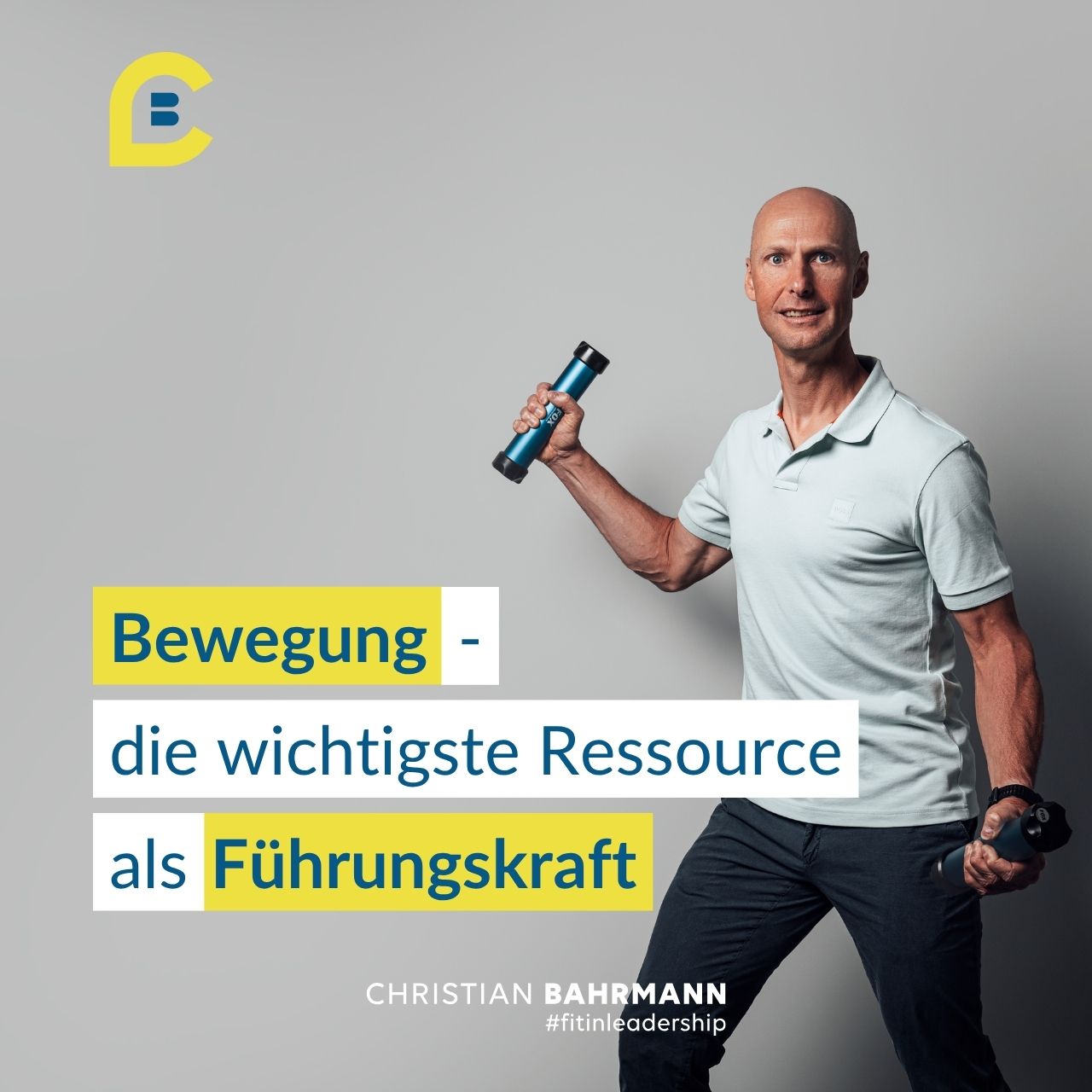Bewegung - die wichtigste Ressource als Führungskraft